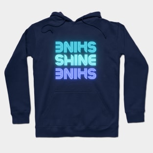 SHINE Hoodie